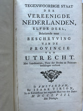 Afbeelding in Gallery-weergave laden, Utrecht - Tegenwoordige Staat der Vereenigde Nederlanden 2 delen - Isaäk Tirion - 1758 - bijzonder fraaie uitgave met 28 extra prenten