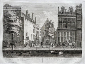 Amsterdam Oudezijds Achterburgwal, Walenpleintje en Oude Waalse Kerk - P Fouquet - 1783