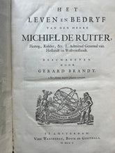 Load image in Gallery view, Maritieme geschiedenis - Het Leven en Bedryf van den Heere Michiel de Ruiter - Gerard Brandt - 1701