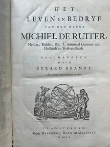 Maritieme geschiedenis - Het Leven en Bedryf van den Heere Michiel de Ruiter - Gerard Brandt - 1701