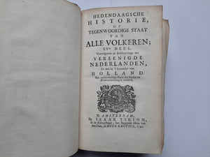 Holland - Hedendaagsche Historie 5 delen - Isaäk Tirion - 1742