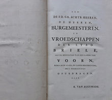 Afbeelding in Gallery-weergave laden, Brielle - Beschryving Van De Stad Brielle, En Den Lande Van Voorn - Kornelis van Alkemade Philippus Losel - 1729