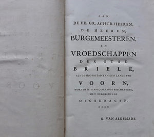 Brielle - Beschryving Van De Stad Brielle, En Den Lande Van Voorn - Kornelis van Alkemade Philippus Losel - 1729