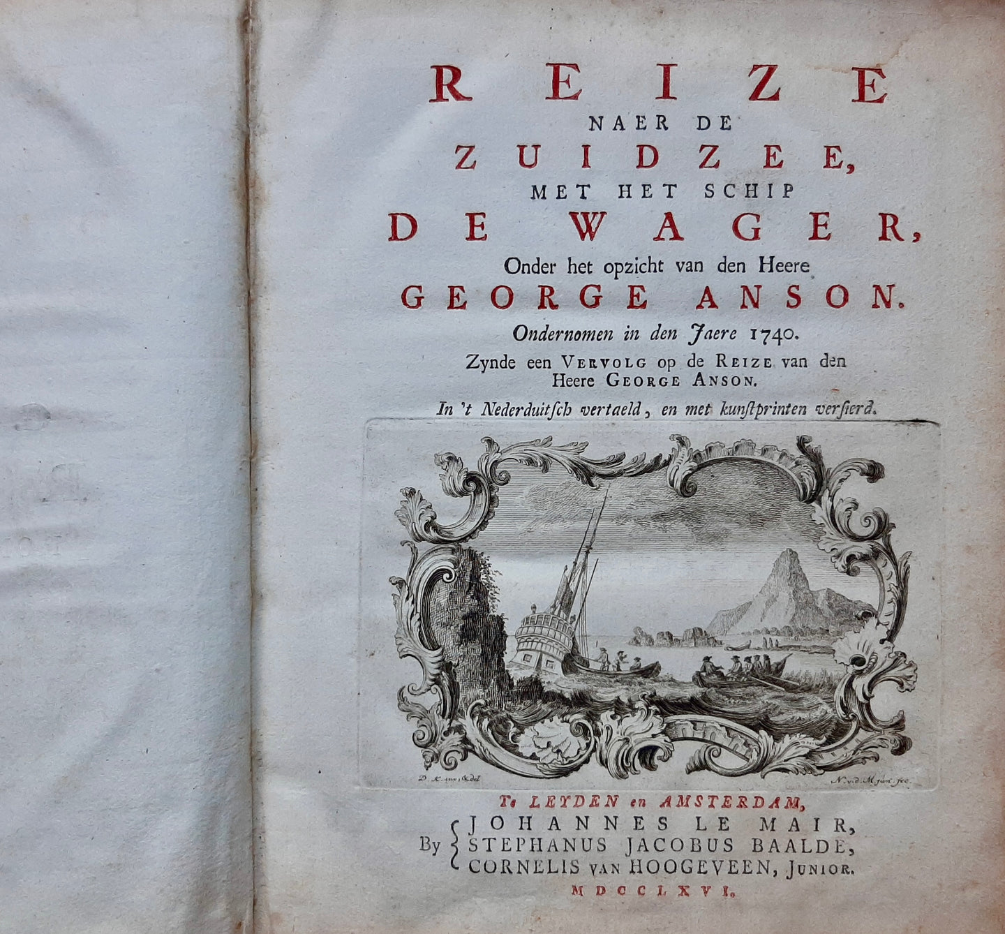 Reizen Travels Reize naer de Zuidzee - George Anson - 1766