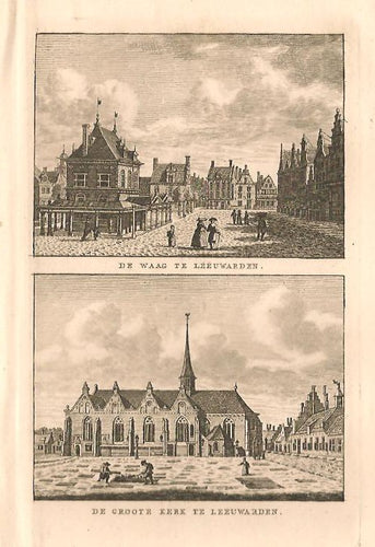 LEEUWARDEN: Waag en Grote Kerk - KF Bendorp - 1793