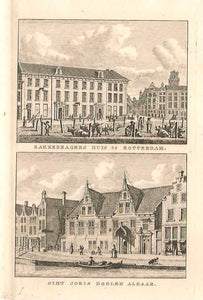 ROTTERDAM Zakkendragershuis en St Joris Doelen - KF Bendorp - 1793
