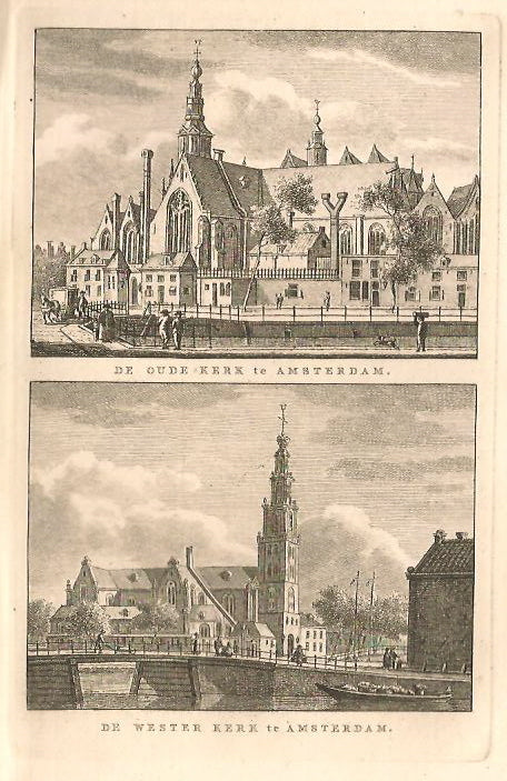 AMSTERDAM Westerkerk en Oude Kerk - KF Bendorp - 1793