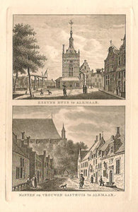 ALKMAAR Excynshuis en Gasthuis - Bendorp - 1793