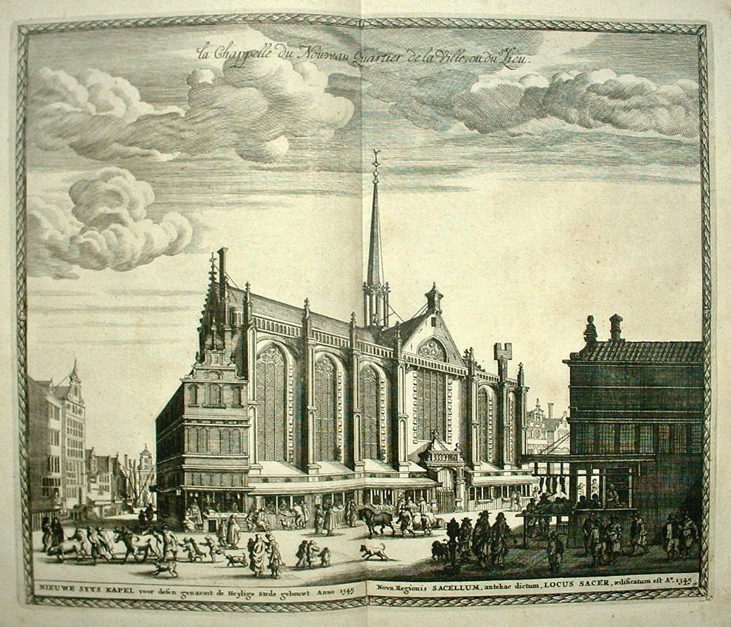 AMSTERDAM Nieuwezijds Kapel - P van der Aa - ca. 1725