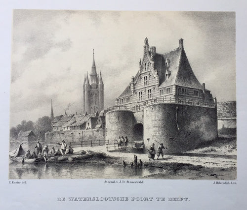 Delft Waterslootse Poort - E Koster / J Hilverdink / JD Steuerwald - 1858