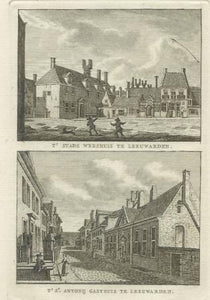 LEEUWARDEN Stadsweeshuis en Sint Anthonie Gasthuis - KF Bendorp - 1793