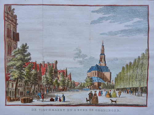 Groningen Vismarkt en A-kerk - J de Groot - 1794