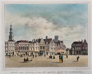 Middelburg Grote Markt Lange Delft - JF Schütz / TP Roest - 1851