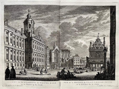 Amsterdam Dam Paleis, Nieuwe Kerk en Waag op de Dam - P Fouquet - 1783